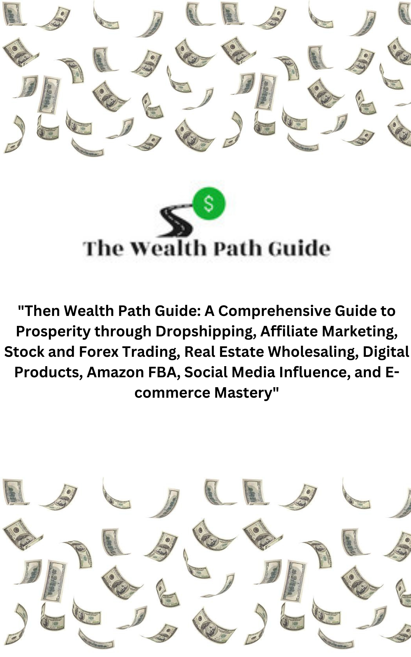 The Wealth Path Guide